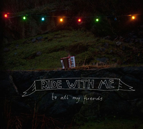 Ride With Me - To All My Friends - Recension - Betyg: 3 av 5